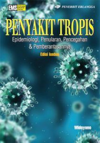 Image of Penyakit tropis epidemiologi, penularan, pencegahan dan pemberantasan edisi kedua