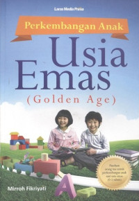 Image of Perkembangan anak usia emas (golden age)