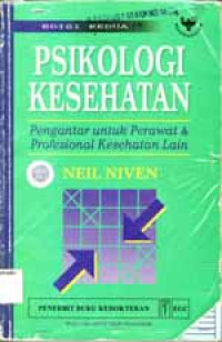 Image of Psikologi Kesehatan : pengantar untuk Perawat & Profesional Kesehatan lain