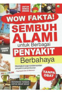 Image of Wow fakta! sembuh alami untuk berbagai penyakit berbahaya