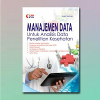 Image of Manajemen data untuk analisis data penelitian kesehatan
