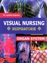 Image of Organ System Visual Nursing : Respiratorik
