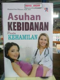 Image of Asuhan kebidanan pada kehamilan