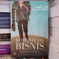 Image of Komunikasi Bisnis : Perspektif Konseptual Dan Kultural