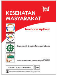 Image of Kesehatan Masyarakat Teori dan Aplikasi