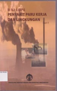 Image of Bunga Rampai Penyakit Paru Kerja Dan Lingkungan