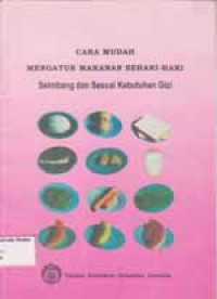 Image of Cara Mudah Mengatur Makanan Sehari-Hari seimbang dan Sesuai Kebutuhan