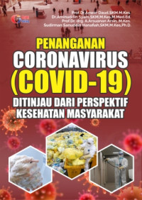 Image of Penanganan CORONAVIRUS (COVID-19) Ditinjau Dari Perspektif Kesehatan Masyarakat