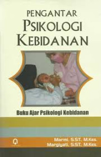 Image of Pengantar Psikologi Kebidanan : Buku Ajar Psikologi Kebidanan