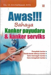 Image of Awas bahaya kanker payudara & kanker serviks