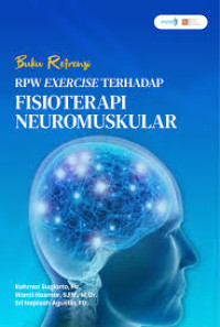 Image of Buku Referensi RPW Exercise terhadap Fisioterapi Neuromuskular