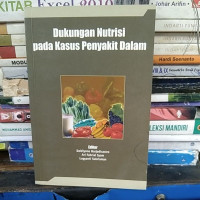 Image of Dukungan Nutrisi pada kasus penyakit dalam