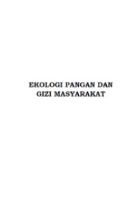 Image of E-Book EKOLOGI PANGAN DAN GIZI MASYARAKAT