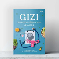 Image of E-Book GIZI KESEHATAN REPRODUKSI DAN OTAK