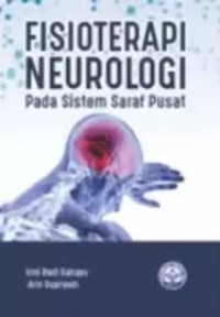 Image of Fisioterapi Neurologi Pada Sistem Saraf Pusat