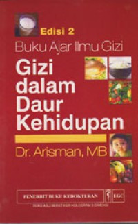 Image of Gizi dalam daur kehidupan : buku ajar ilmu gizi