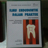 Image of Ilmu Endodontik Dalam Praktik