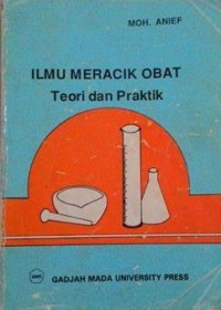 Image of Ilmu Meracik Obat : Teori dan Praktik