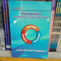 Image of Kumpulan 40 metode pembelajaran : untuk revolusi pengajaran