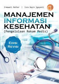 Image of Manajemen Informasi Kesehatan (Pengelolaan Rekam Medis)