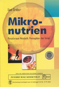 Image of Mikro Nutrien : penyelarasan metabolik pencegahan dan terapi