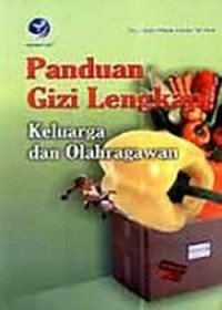 Image of Panduan Gizi Lengkap Keluarga dan Olahragawan