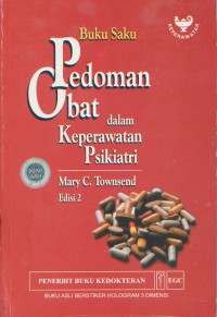 Image of Pedoman Obat dalam Keperawatan Psikiatri : Buku Saku