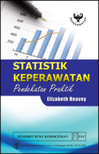 Image of Statistik Keperawatan : Pendekatan Praktik
