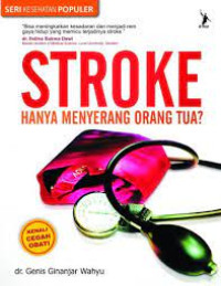 Image of Stroke Hanya Menyerang Orang Tua?