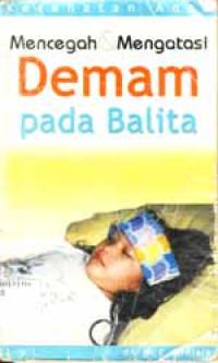 Image of Mencegah dan mengatasi demam pada balita