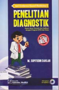 Image of Penelitian Diagnostik Dasr-Dasar Teoritis dan Aplikasi Dengan Program SPSS dan Stata