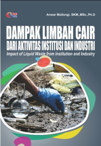 Image of Dampak Limbah Cair Dari Aktivitas Institusi Dan Industri