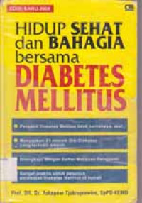Image of Hidup Sehat dan Bahagia Bersama Diabetes Millitus