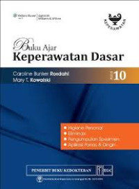 Image of Buku Ajar Keperawatan Dasar : Higiene Personal, Eliminasi, Pengumpulan Spesimen, Aplikasi Panas & Dingin