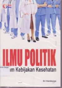 Image of Ilmu Politik dalam Kebijakan Kesehatan