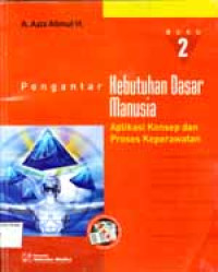 Image of Pengantar Kebutuhan dasar Manusia; Buku 2