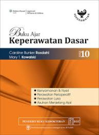 Image of Buku Ajar Keperawatan Dasar : Kenyamanan & Nyeri, Pearawatan Perioperatif, Perawatan Luka, Asuhan Menjelang Ajal
