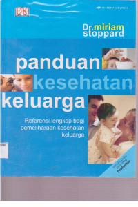 Image of Panduan Kesehatan Keluarga : Referensi Lengkap Bagi Pemeliharaan Kesehatan Keluarga