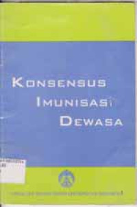 Image of Konsensus Imunisasi Dewasa