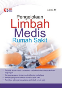 Image of Pengelolaan Limbah Medis Rumah Sakit