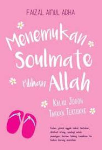 Image of Menemukan Soulmate Pilihan Allah