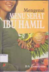 Image of Menu-Menu Murah dan Sehat Ibu hamil Buku panduan Lengkap dan Praktis