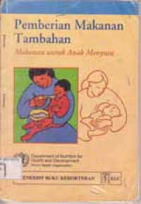 Image of Pemberian Makanan Tambahan: Makanan Untuk Anak Menyusu