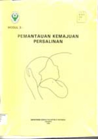 Image of Modul 3 : Pemantauan Kemajuan Persalinan