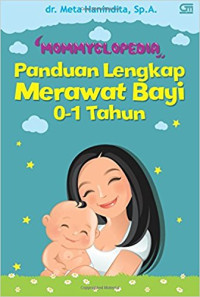 Image of 'Mommyclopedia' Panduan lengkap merawat bayi 0-1 tahun