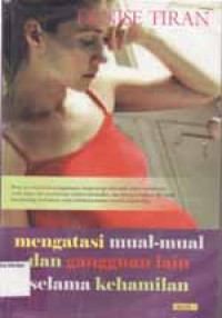 Image of Mengatasi Mual-mual dan gangguan lain selama kehamilan