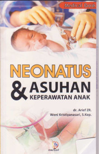 Image of Neonatus & asuhan keperawatan anak