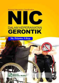 Image of Nursing Intervention Classification (NIC) Dalam Keperawatan Gerontik