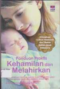 Image of Panduan Praktis Kehamilan dan Melahirkan