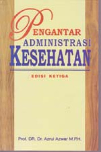 Image of Pengantar Administrasi Kesehatan
